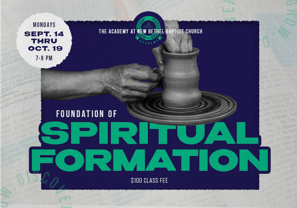 Foundation of Spiritual Formation